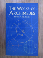 T. L. Heath - The works of Archimedes