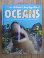 Anticariat: The children's encyclopedia of oceans. Begin to discover the amazing underwater world