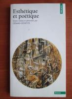 Gerard Genette - Esthetique et poetique