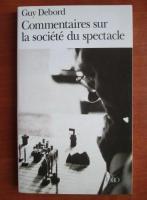 Guy Debord - Commentaires sur la societe du spectacle