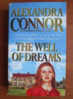 Alexandra Connor - The well of dreams