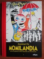 Aventuri in Momilandia. Seria completa cu benzi desenate de Tove Jansson