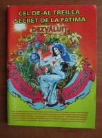 Cel de-al treilea secret de la Fatima dezvaluit