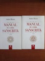 Amita Bhose - Manual de limba sanscrita (2 volume)