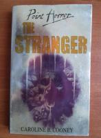 Caroline B. Cooney - The stranger