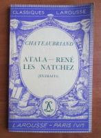 Chateaubriand - Atala Rene les natchez