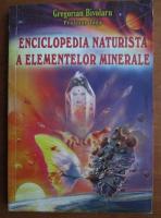 Gregorian Bivolaru - Enciclopedia naturista a elementelor minerale
