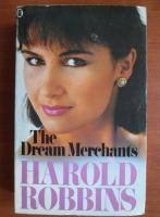 Harold Robbins - The dream merchants