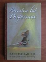Anticariat: Kate DiCamillo - Povestea lui Despereaux