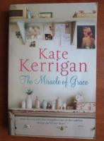 Kate Kerrigan - The miracle of Grace