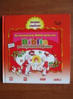 Maria Pascual - Sa cunoastem Biblia prin joc. Biblia pe intelesul copiilor