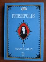 Marjane Satrapi - Persepolis (volumul 2)