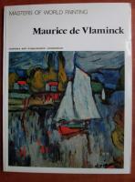 Anticariat: Maurice de Vlaminck. Masters of world painting