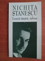 Anticariat: Nichita Stanescu - Leoaica tanara, iubirea