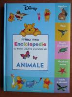 Prima mea enciclopedie cu Winnie Ursuletul si prietenii sai. Animale