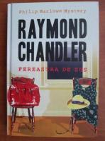 Raymond Chandler - Fereastra de sus 