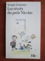 Sempe Goscinny - Les recres du petit Nicolas
