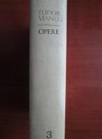 Tudor Vianu - Opere (volumul 3)