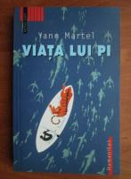 Anticariat: Yann Martel - Viata lui Pi