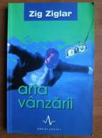 Anticariat: Zig Ziglar - Arta vanzarii