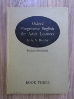 A. S. Hornby - Oxford progressive english for adult learners (volumul 3)