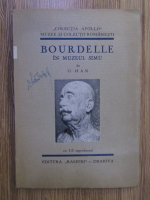 Anticariat: Alexandru Busuioceanu - Bourdelle in Muzeul Simu (cu 12 reproduceri)