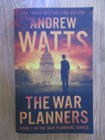 Andrew Watts - The war planners