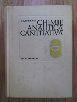 Candin Liteanu - Chimie analitica cantitativa. Volumetria