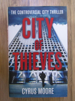 Anticariat: Cyrus Moore - City of thieves