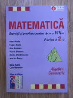 Dana Radu - Matematica. Exercitii si probleme pentru clasa a VIII a (partea a 2 a)