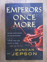 Anticariat: Duncan Jepson - Emperor once more