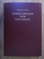 Eberhard Nestle, Kurt Aland - Greek-english New Testament
