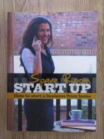Anticariat: Emma Jones - Spare room start-up. How to start a business from home