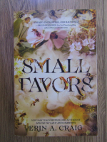 Erin A. Craig - Small favors