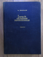 G. Vranceanu - Lecons de geometrie differentielle (volumul 4)