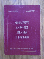 Ioan N. Floca, Sorin Joanta - Administratie bisericeasca parohiala si legislatie