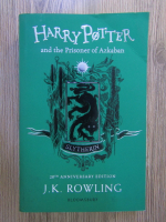 Anticariat: J. K. Rowling - Harry Potter and the Prisoner of Azkaban (20th anniversary edition, Slytherin House)
