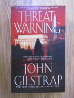 Anticariat: John Gilstrap - Threat warning