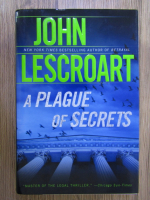 John Lescroart - A plague of secrets