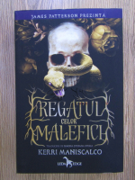 Kerri Maniscalco - Regatul celor malefici