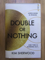 Anticariat: Kim Sherwood - Double or nothing