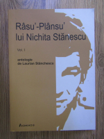 Anticariat: Laurian Stanchescu - Rasu'-Plansu' lui Nichita Stanescu (volumul 1)