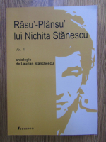 Laurian Stanchescu - Rasu'-Plansu' lui Nichita Stanescu (volumul 3)