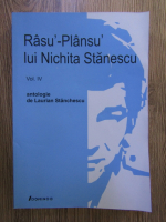 Anticariat: Laurian Stanchescu - Rasu'-Plansu' lui Nichita Stanescu (volumul 4)