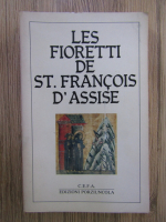 Les fioretti de St. Francois D'Assise
