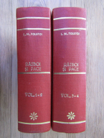 Lev Tolstoi - Razboi si pace (4 volume colegate)