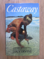 Anticariat: Lucy Irvine - Castaway