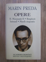 Marin Preda - Opere, volumul 2 (Academia Romana)