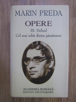 Marin Preda - Opere, volumul 3 (Academia Romana)