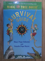 Anticariat: Mary Pope Osborne - Magic tree house. Survival guide